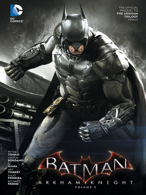 Title details for Batman: Arkham Knight (2015), Volume 2 by Chuck Dixon - Wait list